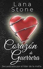 book cover - Lana Stone: Coraz&oacute;n de Guerrera
