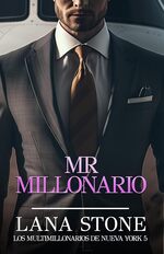 book cover - Lana Stone: Mr Millonario